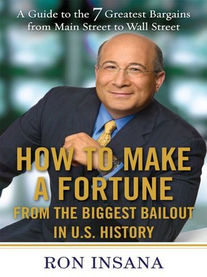 cover image of How to Make a Fortune from the Biggest Bailout in U. S. History